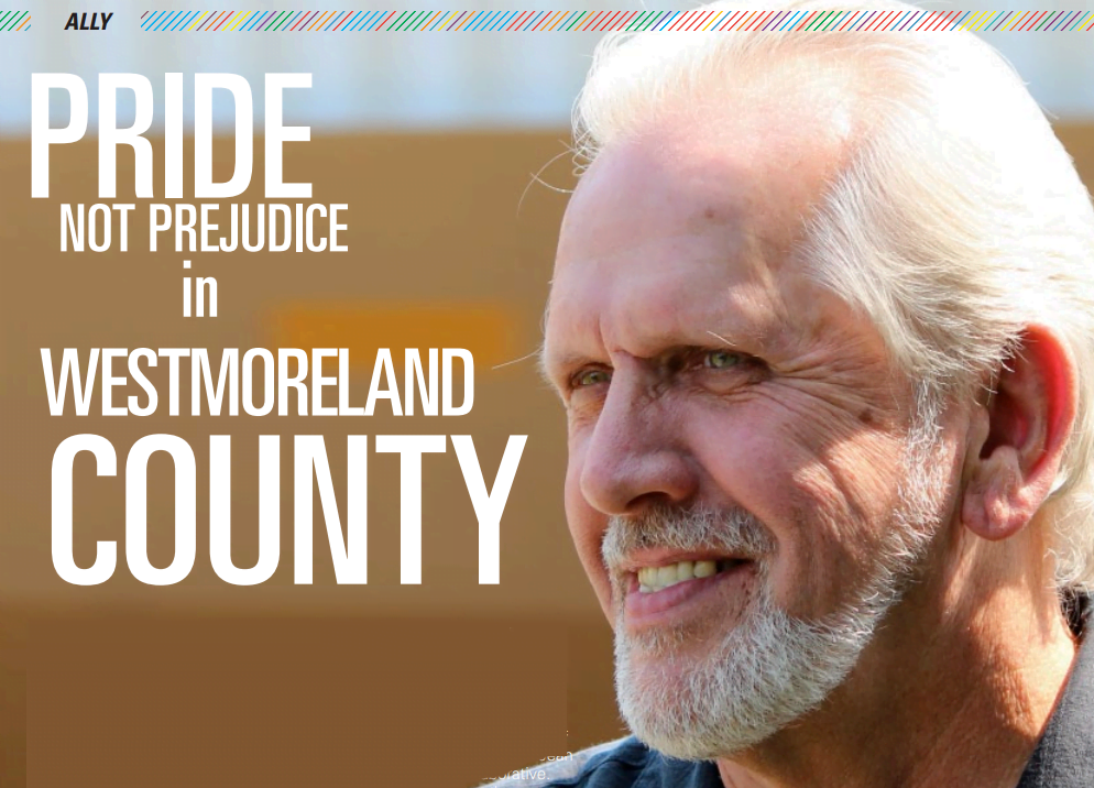 Pride Not Prejudice in Westmoreland County QBurgh