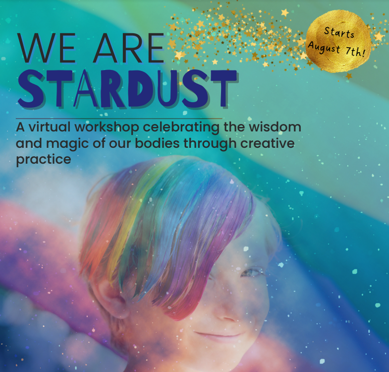 We Are Stardust Teen Workshop