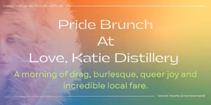 velvet hearts pride brunch at love katie
