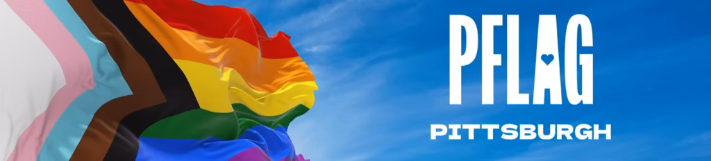 PFLAG Pittsburgh In-Person Support Meeting