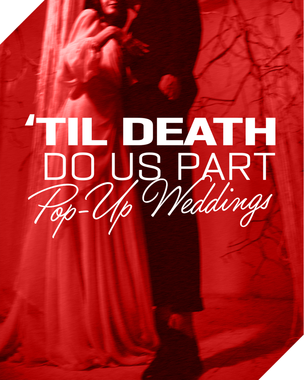 ‘Til Death Do Us Part Pop-Up Weddings